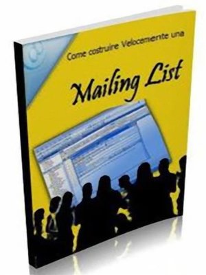 cover image of Come costruire velocemente una Mailing List